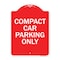 Signmission Compact Car Parking Only Heavy-Gauge Aluminum Architectural Sign, 24" x 18", RW-1824-9857 A-DES-RW-1824-9857 - alternate 1